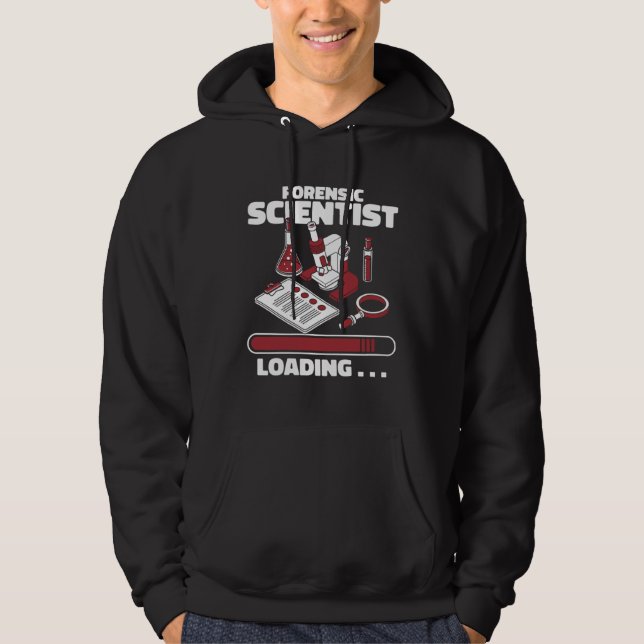 Sudadera Forensic Scientist Loading Psychology Forensic Sci (Anverso)