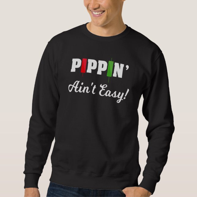 Sudadera Forex Pippin Ain no es fácil (Anverso)