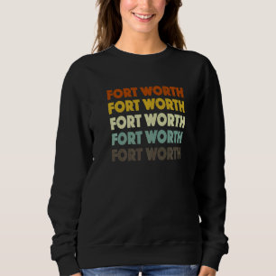 Sudadera Fort Worth Texas Estadounidense Tx Estadounidense