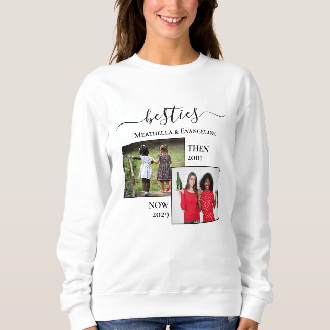 Sudadera Foto personalizada ahora y luego BESTIES BFF (Anverso)