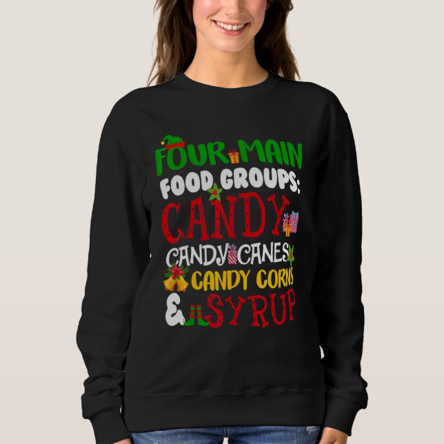 Sudadera Four Main Food Groups Candy Canes Syrup Christmas  (Anverso)
