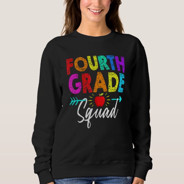 Sudadera Fourth Grade Squad 4th Teacher Student Team Back T (Anverso)