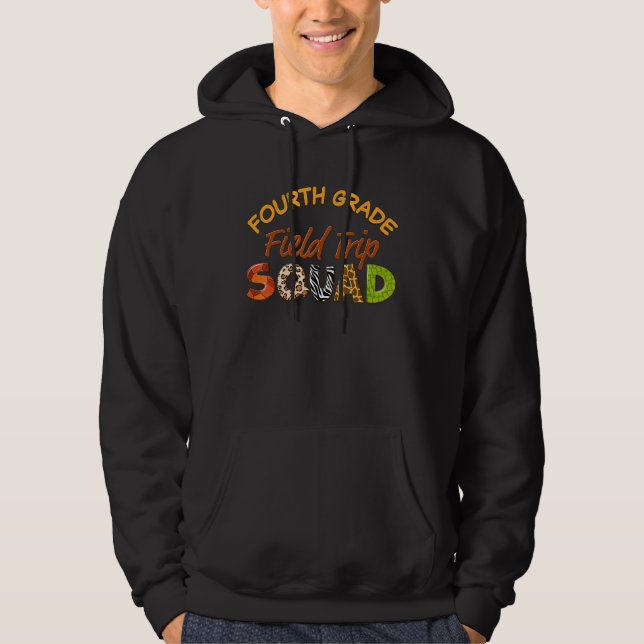 Sudadera Fourth Grade Students School Zoo Field Trip Squad  (Anverso)