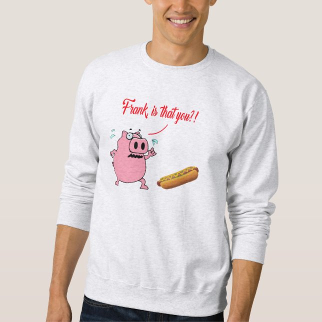 Sudadera Frank, ¿Eres Tú? Funny Pork BBQ Hoodie Design (Anverso)