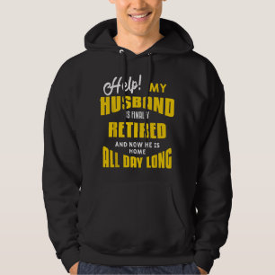 Sudadera Frase divertida de jubilación del marido para la e