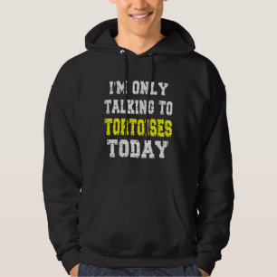 Sudadera Frase Mascota de 'solo estoy hablando con tortugas