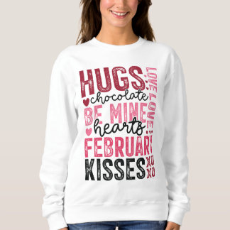 Sudadera Frases el día de San Valentín