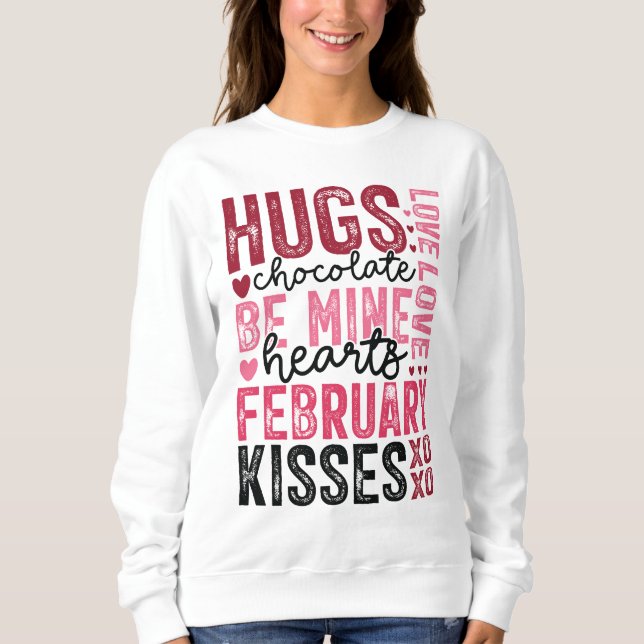 Sudadera Frases el día de San Valentín (Anverso)