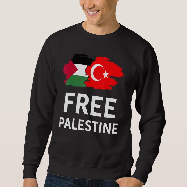 Sudadera Free Palestine Turkish Turkey Support Palestinian (Anverso)