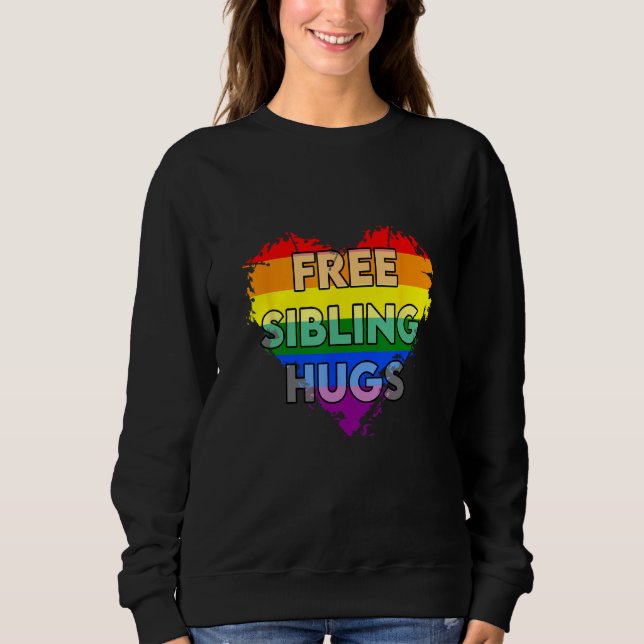 Sudadera Free Sibling Hugs Gay Pride LGTB 1 (Anverso)