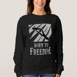 Sudadera Freediving Nace to Freedive Apnoe Fans