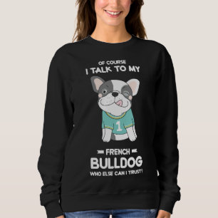 Sudadera French Bulldog Doggy Pet Puppy Lovers Animal
