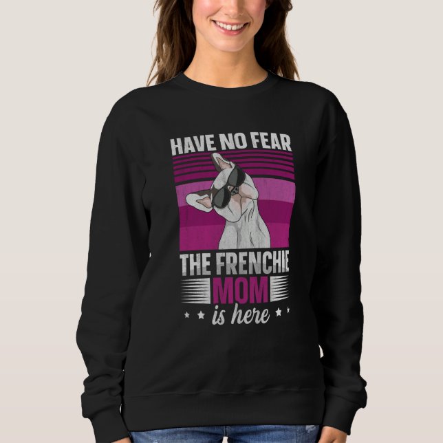 Sudadera French bulldog for a Frenchie mom (Anverso)