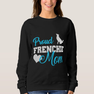Sudadera Frenchie Mujeres Frenchie Mamá dulce Bulldog franc