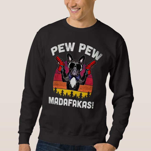 Sudadera Frenchie Pew Pew Madafakas Bulldog francés vintage (Anverso)
