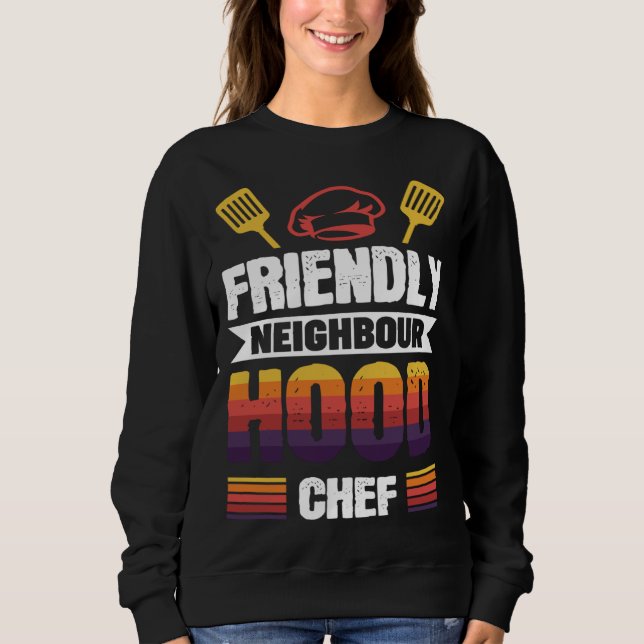 Sudadera Friendly Neighbourhood Chef (Anverso)