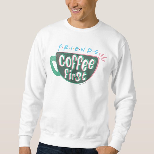 Sudadera FRIENDS™ | Café Primero (Anverso)