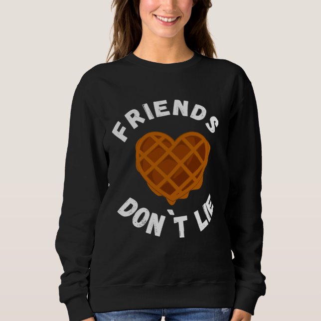 Sudadera Friends Don`t Lie  Waffle (Anverso)