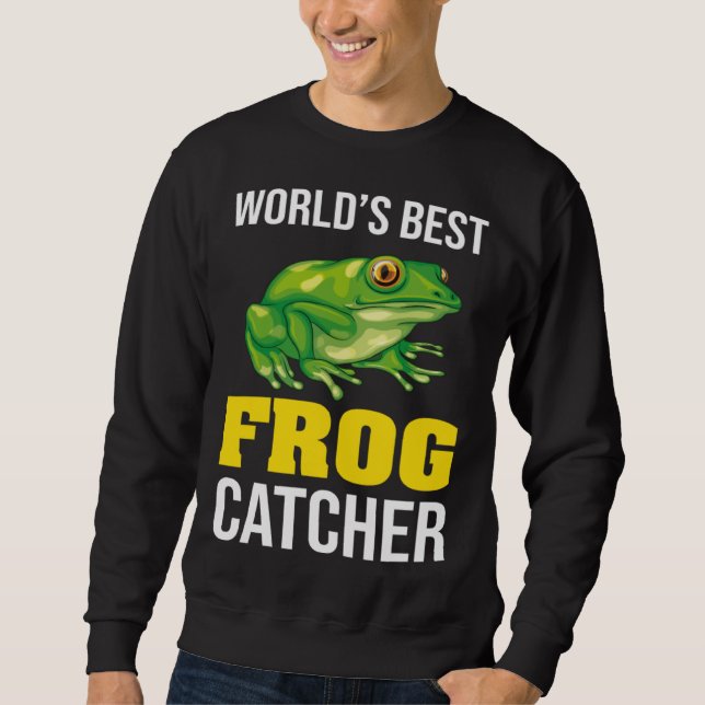 Sudadera Frog Owners Frog Catching World s Best Frog Catche (Anverso)