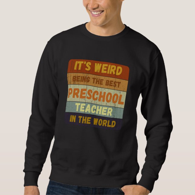 Sudadera From Student To Best Preschool Teacher World Vinta (Anverso)