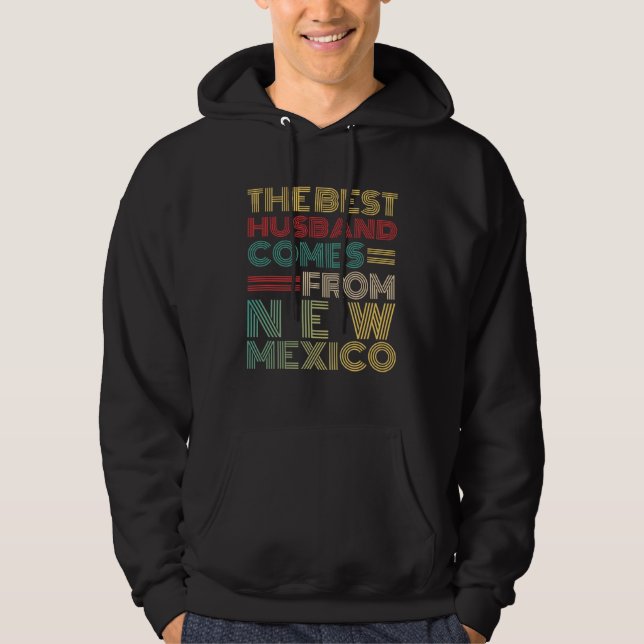 Sudadera From Wife The Best Husband Comes From New Mexico (Anverso)