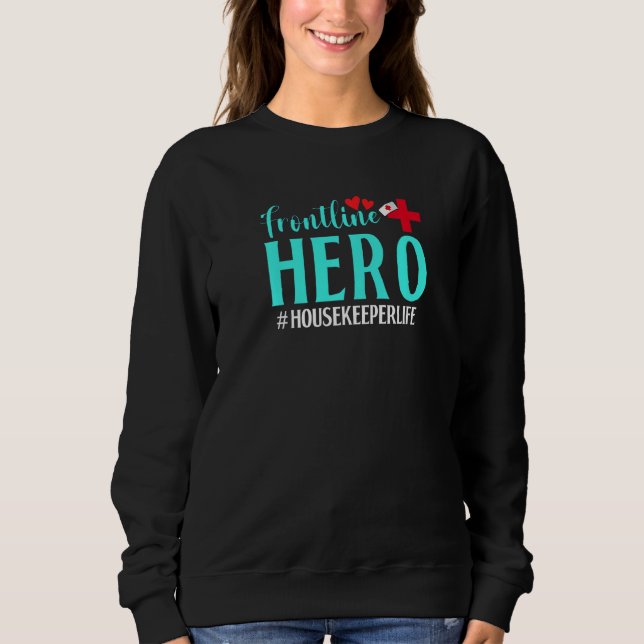 Sudadera Frontline Hero Housekeeper Life Worker Frontline E (Anverso)