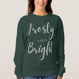Sudadera Frosty & Bright Christmas