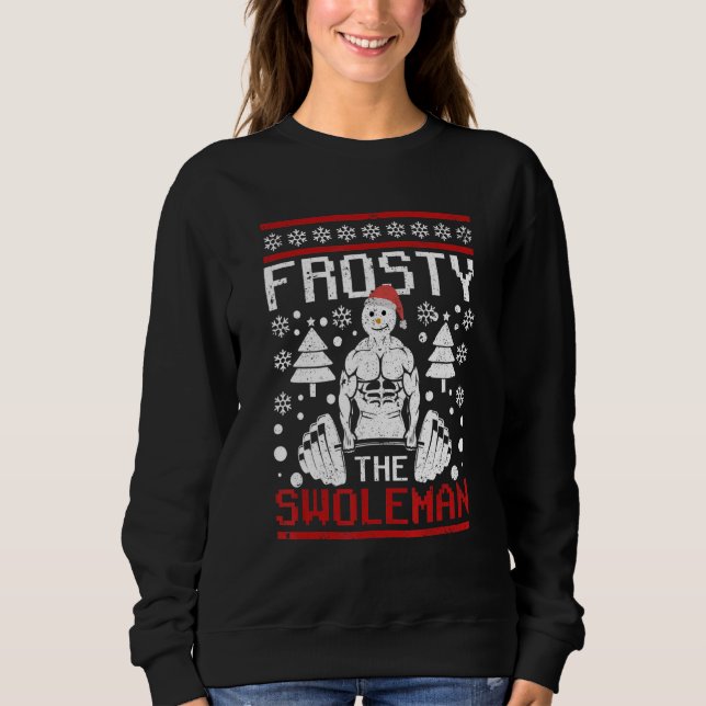 Sudadera Frosty The Swoleman Christmas Workout  Snowman Gym (Anverso)