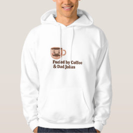 Sudadera Fueled by Coffee and Dad Jokes – Funny Quote