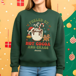 Sudadera Fueled by Hot Cocoa and Chaos Funny Christmas Gift