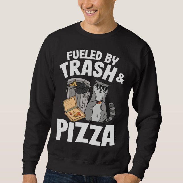 Sudadera Fueled By Trash And Pizza Raccoon  1 (Anverso)