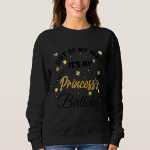 Sudadera Fuera de mi camino es el cumpleaños 1 de mi prince