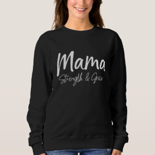 Sudadera Fuerte Como Mamá