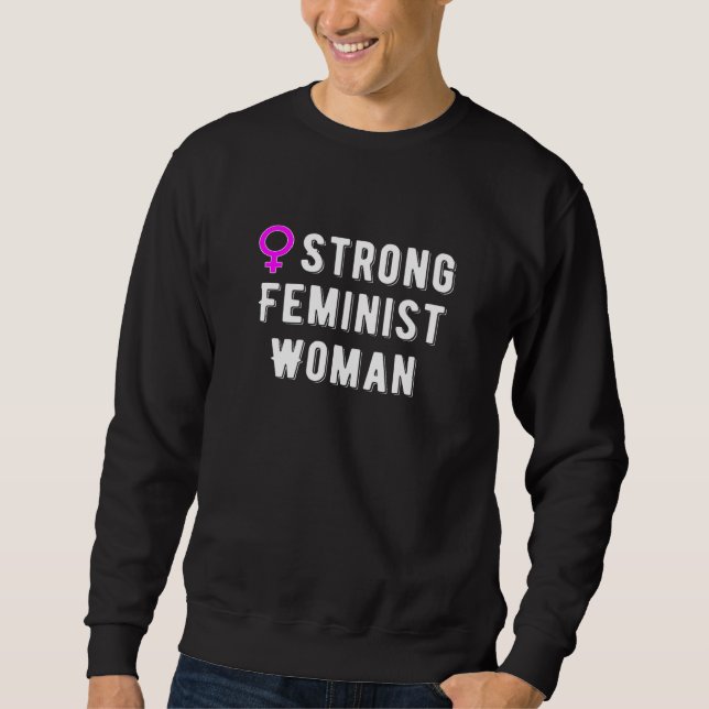 Sudadera Fuerte mujer feminista (Anverso)