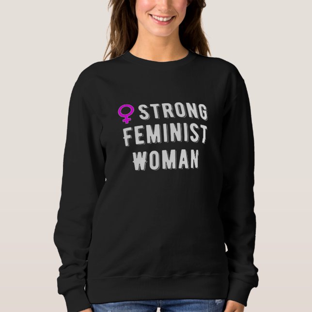 Sudadera Fuerte mujer feminista (Anverso)