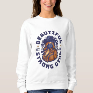 Sudadera Fuerte Mujer Hermosa Regalo