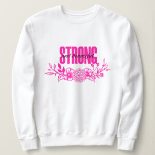 Sudadera Fuerte y Hermoso