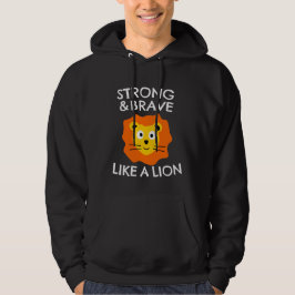 Sudadera Fuerte y valiente como un león