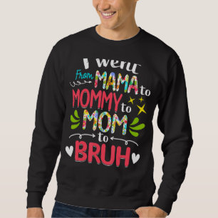 Sudadera Fui De Mamá A Mamá A Mamá A Madres Brujas.