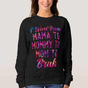 Sudadera Fui De Mamá A Mamá A Mamá A Madres Brujas D