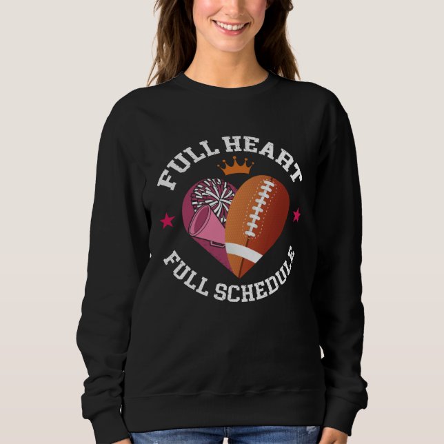 Sudadera Full Heart Full Schedule Cheerleading And Football (Anverso)