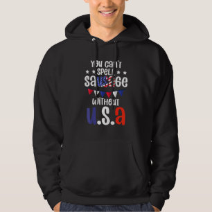 Sudadera Fun Patriótico Cuarto De Julio Cita De La Sausage 