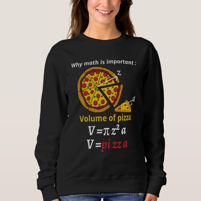 Sudadera Fun pizza pi pi day pi joke math mathematics calcu (Anverso)