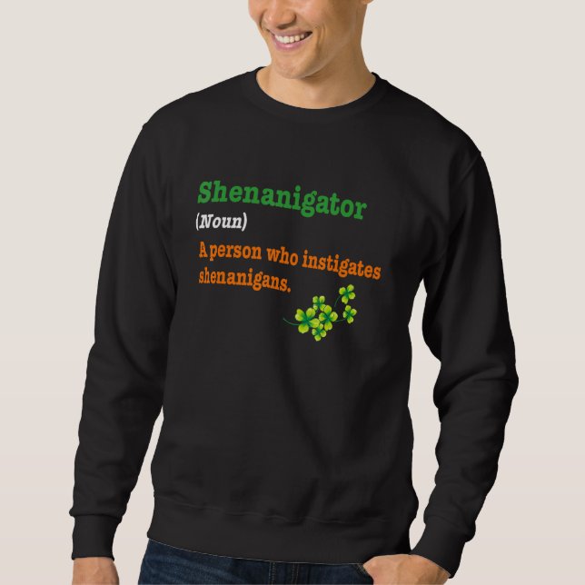 Sudadera Fun Shenanigans Shenanigator Definición St Patrick (Anverso)