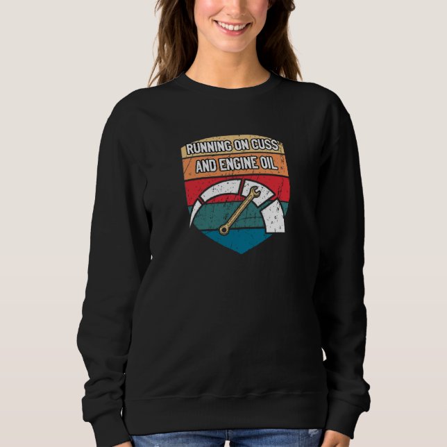 Sudadera Funcionando con insultos y aceite de motor Mecánic (Anverso)