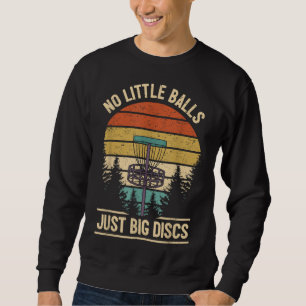 Sudadera Fundido Chiste de Disk Golf Player I No Little Bal
