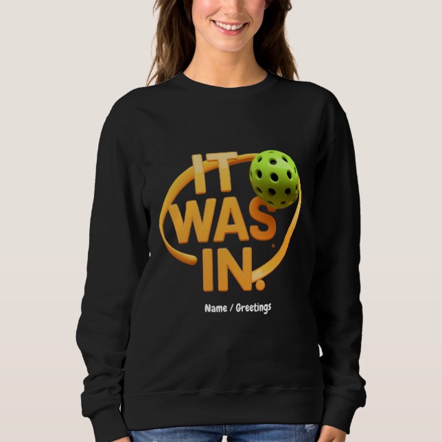 Sudadera Fundido jugador de picnic "It Was In" (Anverso)