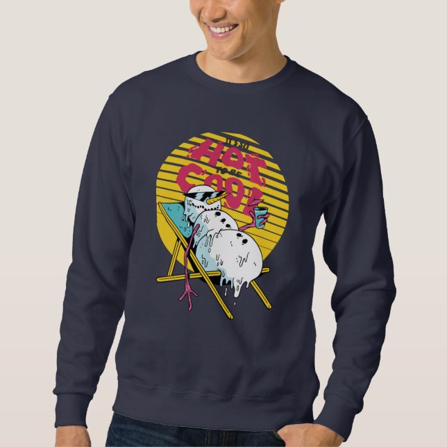 Sudadera Fundiendo Snowman tan caliente para estar fresco (Anverso)