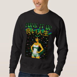 Sudadera FUNK IT UP-Buena vida