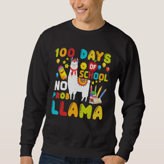 Sudadera Funny 100 Days Of School No Prob-llama Llama Schoo (Anverso)
